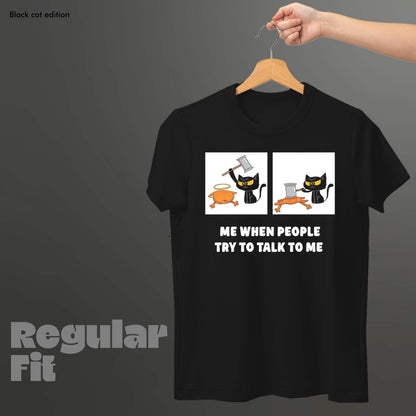 Try To Talk To Me - Black Cat Edition Tshirt