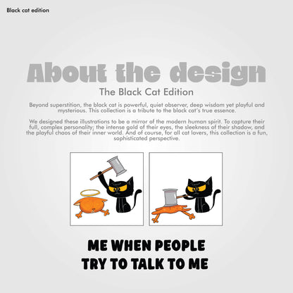 Try To Talk To Me - Black Cat Edition Tshirt