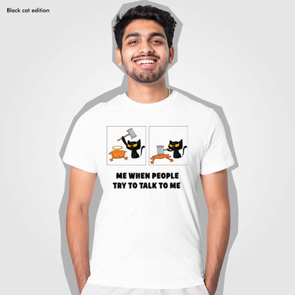 Try To Talk To Me - Black Cat Edition Tshirt